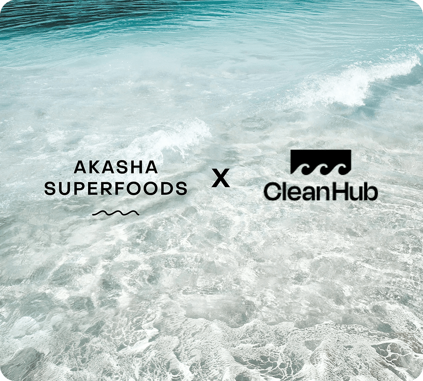 Akasha Superfoods x CleanHub: A Partnership for a Cleaner Planet